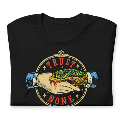 Trust None Shirt