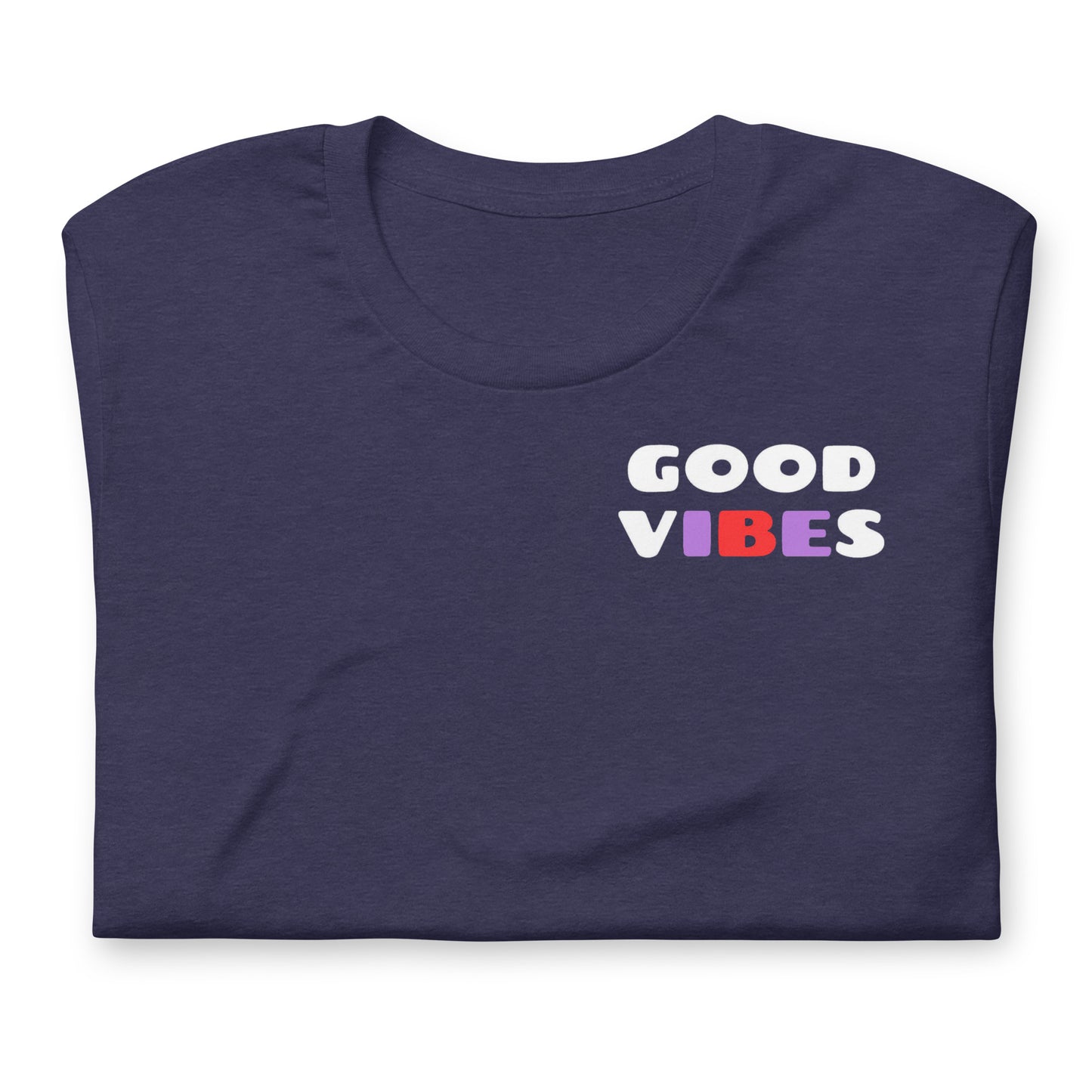 Good Vibes Shirt